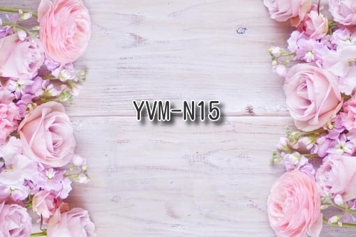YVM-N15